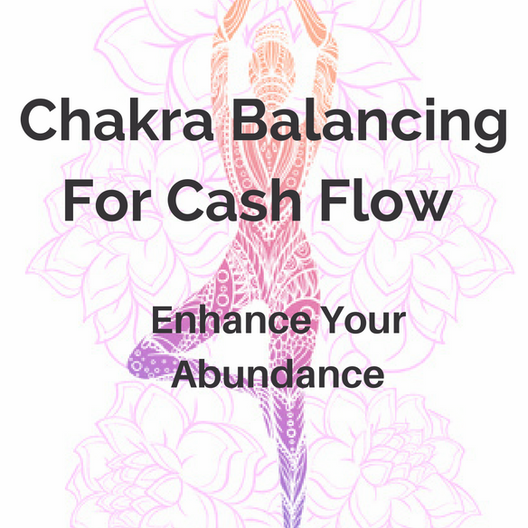 chakra-balancing-for-cash-flow-enhance-your-abundance-1