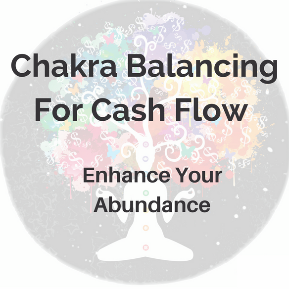 Copy of Chakra Balancing For Cash Flow Enhance Your Abundance