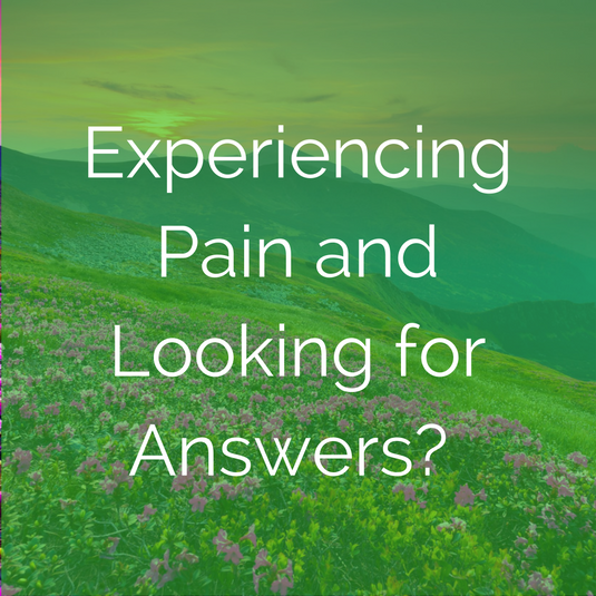 experiencing-pain-and-looking-for-answers