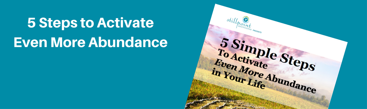 5 Steps to ActivateEven More Abundance (3)